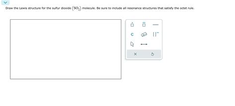 SOLVED: Draw the Lewis structure for the sulfur dioxide (SO2) molecule ...