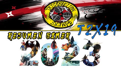 T X Nuestro A O Gamer Trisquelion Gamers Web