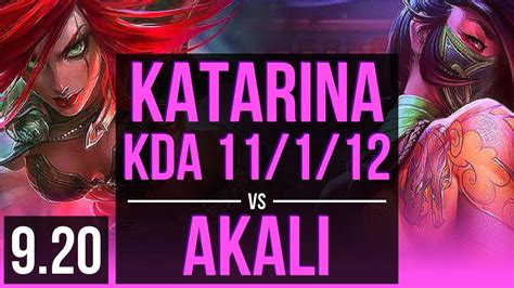 Katarina Vs Akali Mid Kda 11 1 12 Rank 9 Katarina Legendary Euw