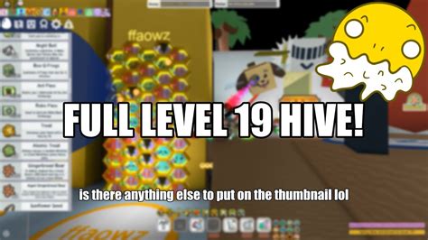 Getting Full Level 19 Hive Bee Swarm Simulator Youtube