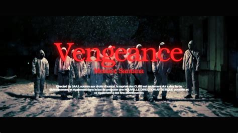 Menace Santana Vengeance Youtube