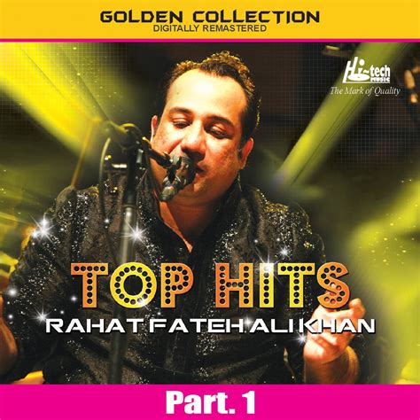 ‎top Hits Of Rahat Fateh Ali Khan Pt 1 By Rahat Fateh Ali Khan On