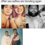 After Sex Selfies Meme Generator Imgflip
