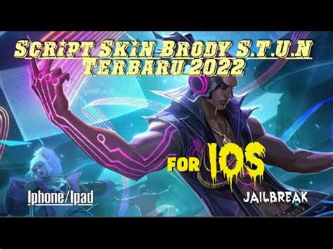 Script Skin Brody S T U N Full Effect For IOS Iphone Ipad New