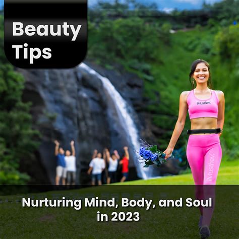 Nurture Your Well Being Nurturing Mind Body And Soul In