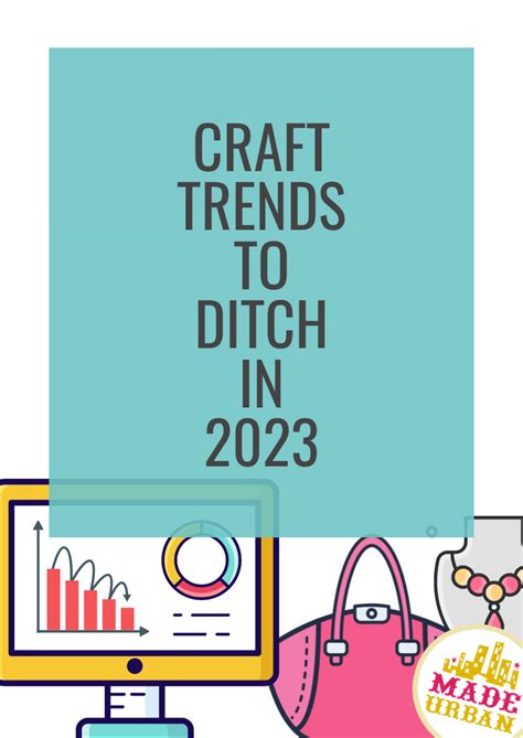 Craft Trends To Ditch In 2023 Made Urban Trending Crafts Crafts To