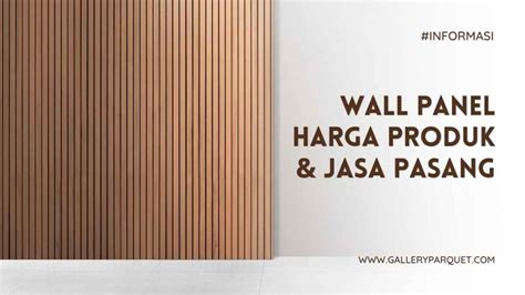 Harga Wall Panel Dinding Kayu Jasa Pasang