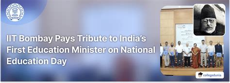 IIT Bombay Pays Tribute to India’s First Education Minister on National ...