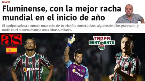 Eita Jornal As Da Espanha Destaca Fluminense Tem A Melhor Marca Do