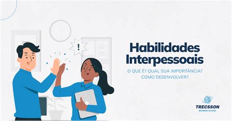 O Que Habilidade Interpessoal Librain