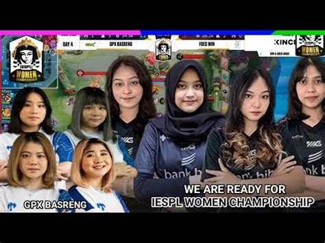 Foes Win Vs Gpx Basreng Iespl Women Championship Youtube