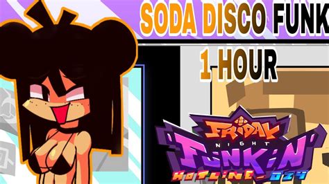 Soda Disco Funk Song 1 Hour Friday Night Funkin Hotline 024 Fnf