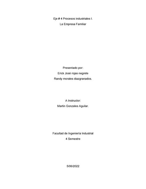 Entrega Procesos Industriales 1 Eje 4 Eje 4 Procesos Industriales I