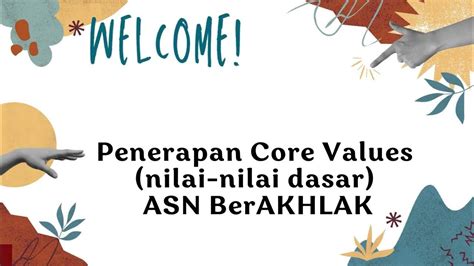 Penerapan Core Values Nilai Nilai Dasar Asn Berakhlak Youtube