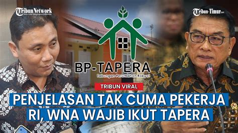 Wajib Iuran Tapera Bukan Cuma Pekerja Indonesia Wna Wajib Ikut Uang