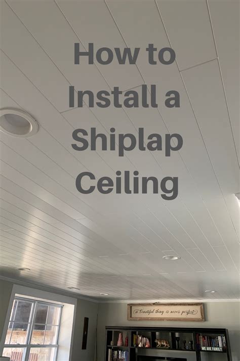 How To Install A Shiplap Ceiling Shiplap Ceiling Wood Plank Ceiling