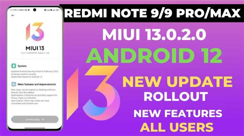 🔴 Miui 13 Update Redmi Note 9note 9 Propro Max Android 12 New