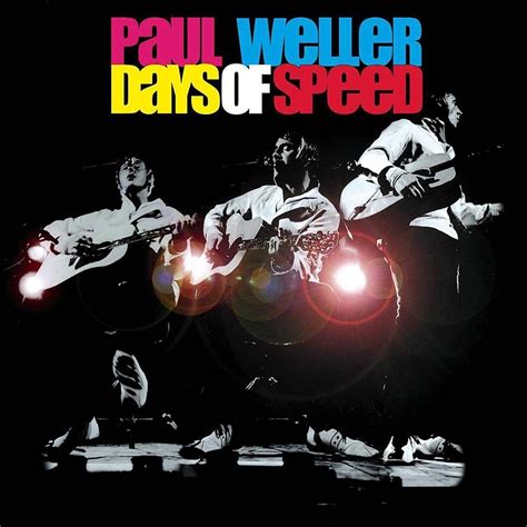 Classic Album Review: Paul Weller | Days of Speed - Tinnitist