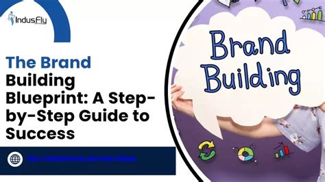 Ppt The Brand Building Blueprint A Step By Step Guide To Success