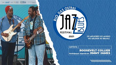 Roosevelt Collier Feat Jimmy James Rio Das Ostras Jazz Blues