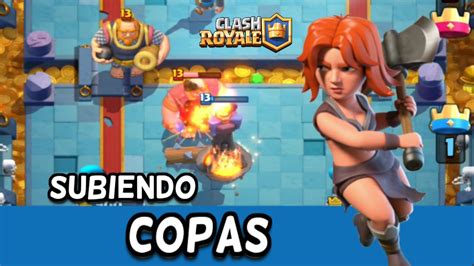 SUBIENDO COPAS CON LA VALQUIRIA TEMPORADA 17 CLASH ROYALE MAZO DE