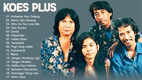 THE BEST KOES PLUS FULL ALBUM VOL Kembali Mobil Tua Penyanyi Muda