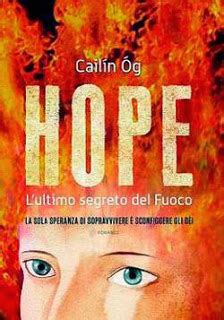 L Ora Del Libro Di Anita Book Segnalazione Hope L Ultimo Segreto Del