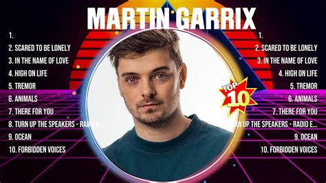 Martin Garrix Greatest Hits 2024 Collection Top 10 Hits Playlist Of All Time Youtube