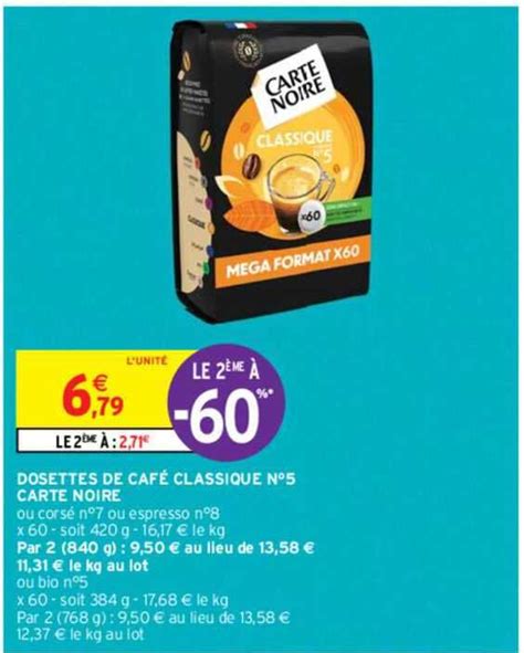 Promo Dosettes De Caf Classique N Carte Noire Chez Intermarch