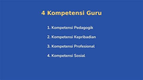 4 Kompetensi Guru Yang Wajib Dimiliki Tenaga Pendidik