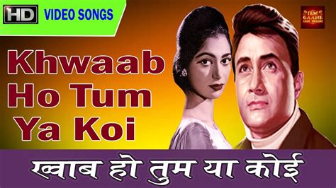 Khwaab Ho Tum Ya Koi Colour HD Teen Deviyan Dev Anand