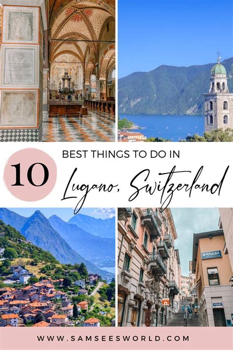 10 Best Things To Do In Lugano Switzerland Italy Travel Lugano