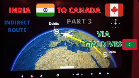 Indiato Canada Via Maldives Part Doha To Dublin Indirect