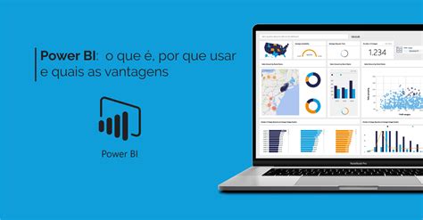 Power Bi O Que Por Que Usar E Quais As Vantagens