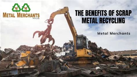 Ppt The Benefits Of Scrap Metal Recycling Powerpoint Presentation