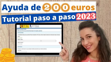 Tutorial Paso A Paso Para Solicitar La Nueva Ayuda De 200 Euros Del