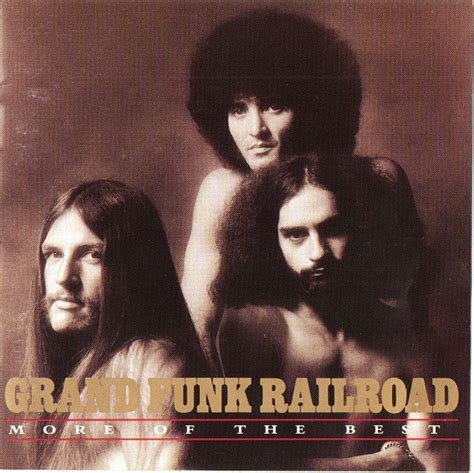 Grand Funk Railroad More Of The Best Cd Compilation Discogs