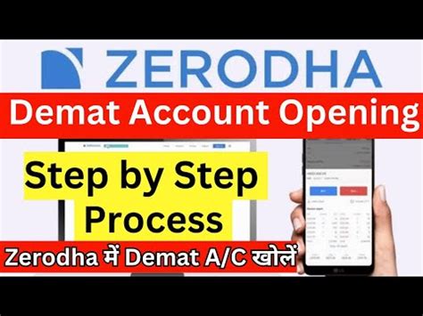 Zerodha Demat Account Opening Online How To Open Demat Account