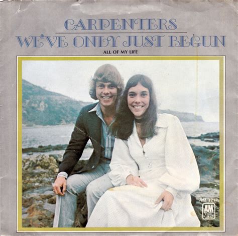 Carpenters We Ve Only Just Begun R F Rences Discogs