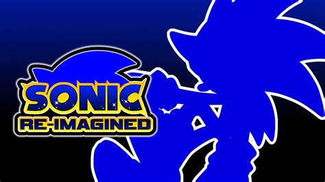 Sonic Re Imagined Version 1 Trailer Youtube