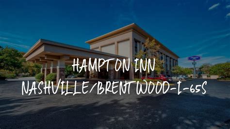 Hampton Inn Nashvillebrentwood I 65s Review Brentwood United States Of America Youtube