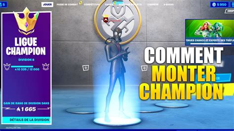 Comment Monter En Division Champion Arene Rapidement Sur Fortnite