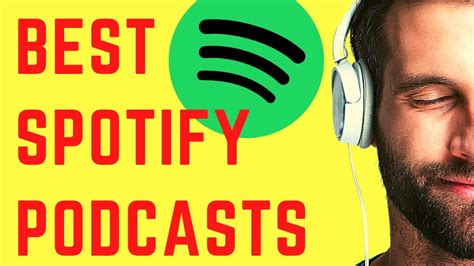 Best Podcasts On Spotify Listen To The Best Educational Podcasts