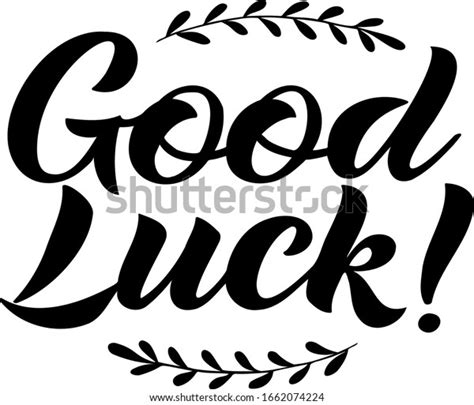 Illustration Lettering Good Luck Stock Vector Royalty Free 1662074224