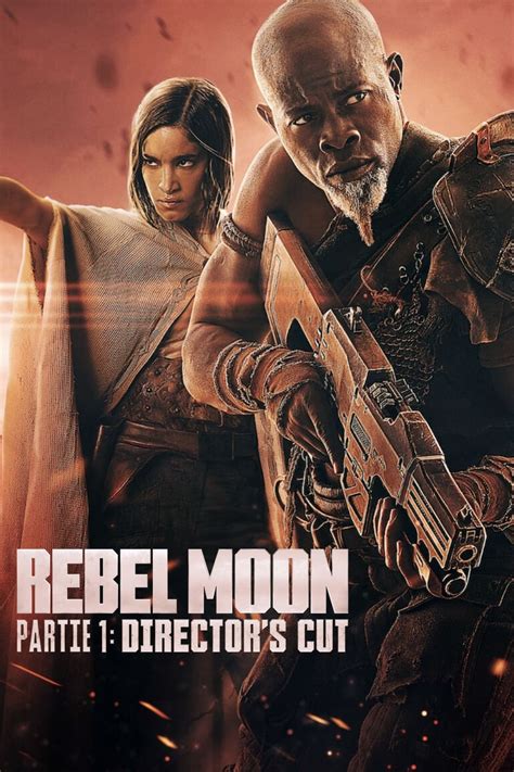 Rebel Moon Partie 1 Enfant Du Feu 2023 Affiches The Movie