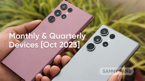 Samsung One Ui October Devices Monthly And Quarterly List