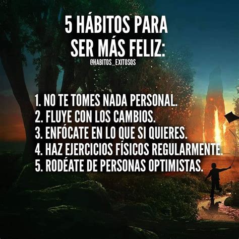 5 hábitos para ser más feliz l No te tomes nada personal 2 Fluye