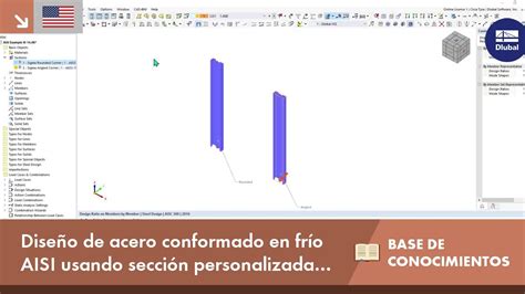 En Kb 001841 Diseño De Acero Conformado En Frío Aisi Usando Sección Personalizada En Rfem 6