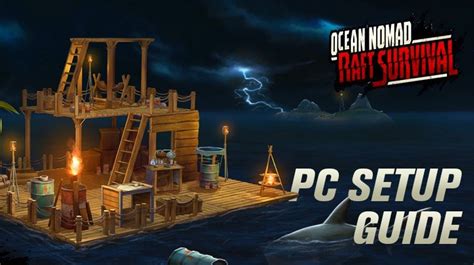 How to Play Raft Survival - Ocean Nomad on PC With BlueStacks