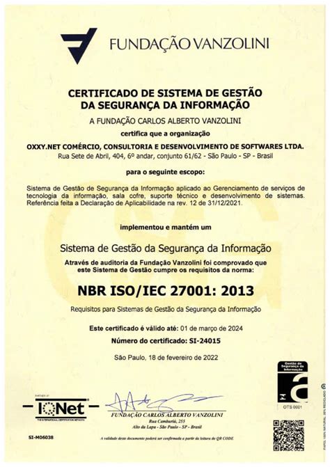 Fundação Vanzolini NBR ISO IEC 27001 2013 Oxxy Net Tecnologia de